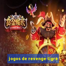 jogos de revenge tigre